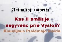 „Aktualioji istorija“: Kas II amžiuje negyveno prie Vyslos? Klaudijaus Ptolemajo klaida